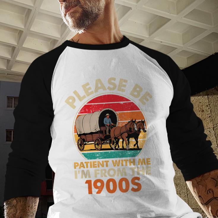Dad Father's Day Please Be Patient I'm From The 1900s Baseball Raglan Shirt