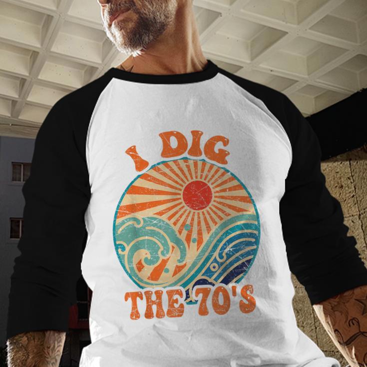 I Dig The 70s Aesthetic Nostalgia 1970's Retro 70s Party Baseball Raglan Shirt