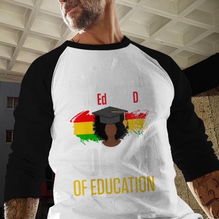 EdD Doctor Of Education Educated Doctorate Graduation Baseball Raglan Shirt
