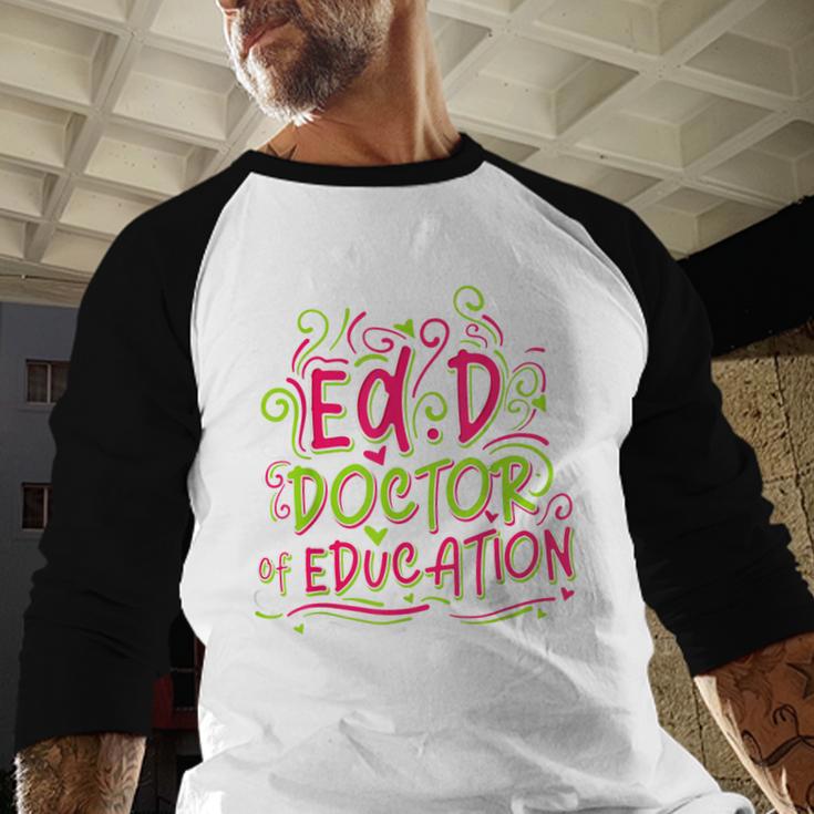 EdD Doctor Of Education For Doctor Of Education Graduation Baseball Raglan Shirt