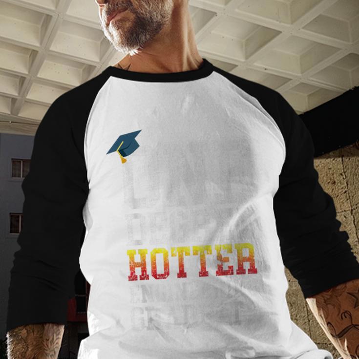 Engineering Graduation Tshirt One Degree Hotter Baseball Raglan Shirt