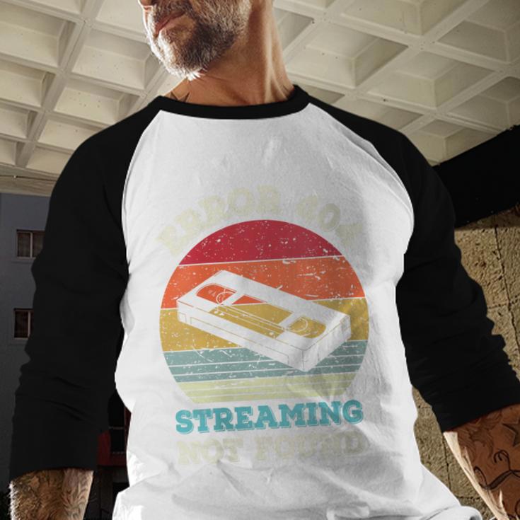 Error 404 Streaming Not Found Nostalgia VHS Retro Tape Baseball Raglan Shirt