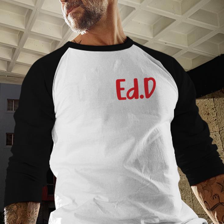 FinishEdD Doctor Of Education Graduate EdD Graduation Baseball Raglan Shirt