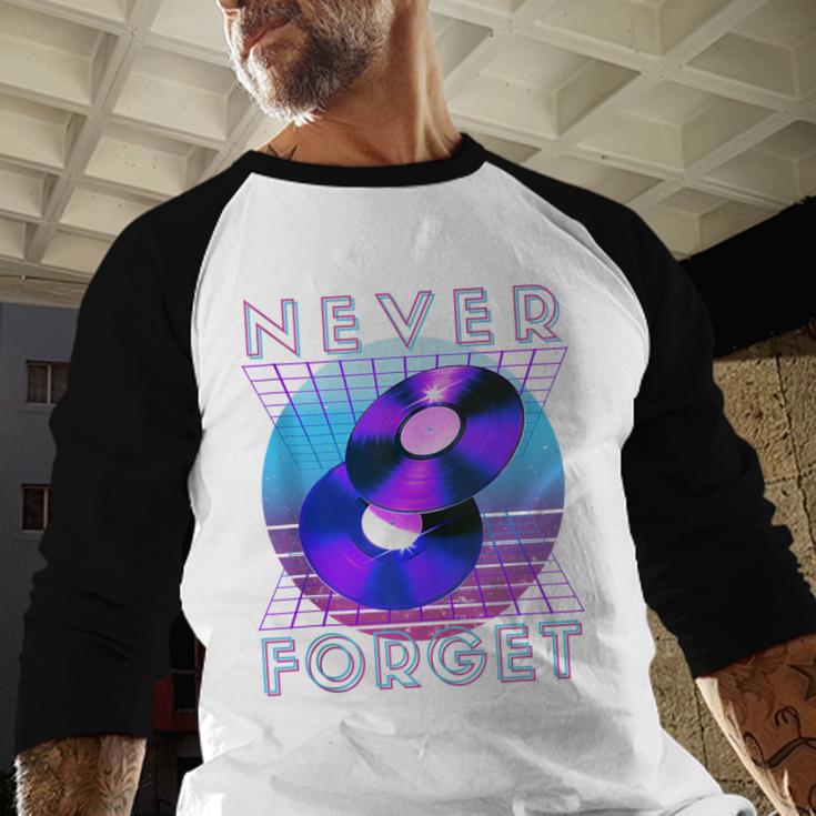 Never Forget Retro 80s 90s Nostalgia Baseball Raglan Shirt
