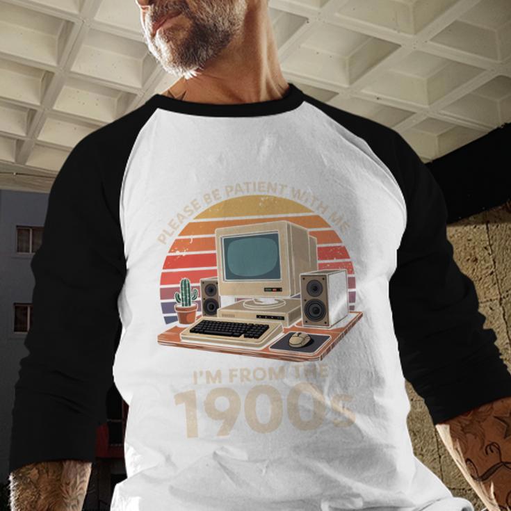 Geek Please Be Patient I'm From The 1900s Retro Computer PC Baseball Raglan Shirt
