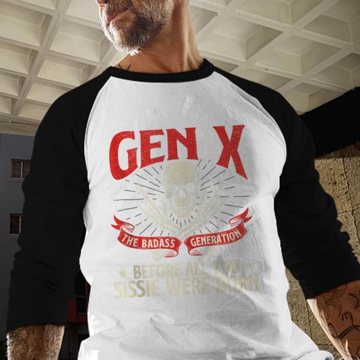 Gen X The Badass Generation Generation X Gen Xer Nostalgia Baseball Raglan Shirt Gen X The Badass Generation Generation X Gen Xer Nostalgia Baseball Raglan Shirt