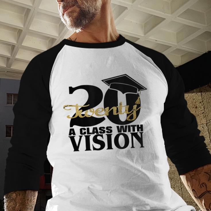 Graduation 2020 A Class With Vision Baseball Raglan Shirt