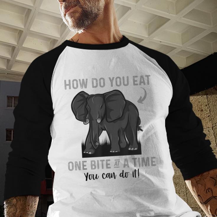 Graduation Apparel How To Eat Elephant One Bite At A Time Baseball Raglan Shirt