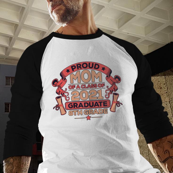 Graduation Proud Mom Of 8th Grade Graduate Baseball Raglan Shirt