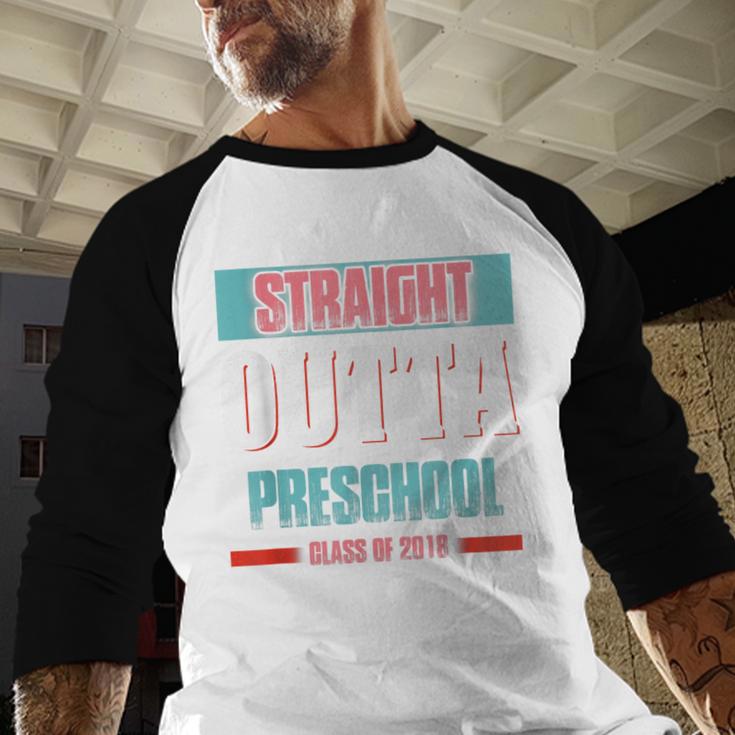 Graduation Shirt Straight Outta Preschool Class Of 2018 Tee Baseball Raglan Shirt