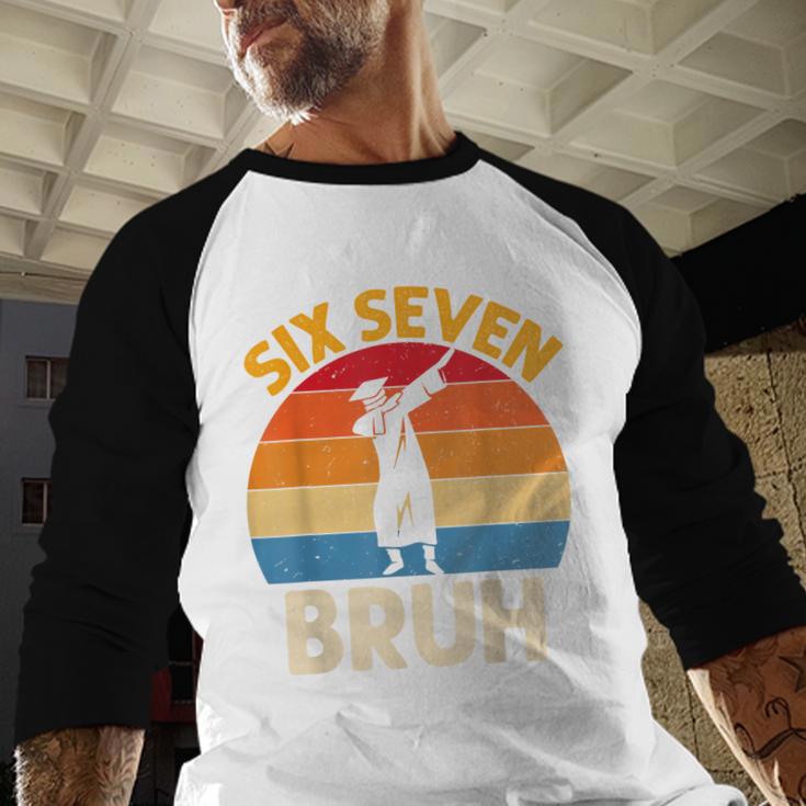 Graduation Six Seven Bruh Dabbing 67 Meme 6 7 Boys Kids Baseball Raglan Shirt