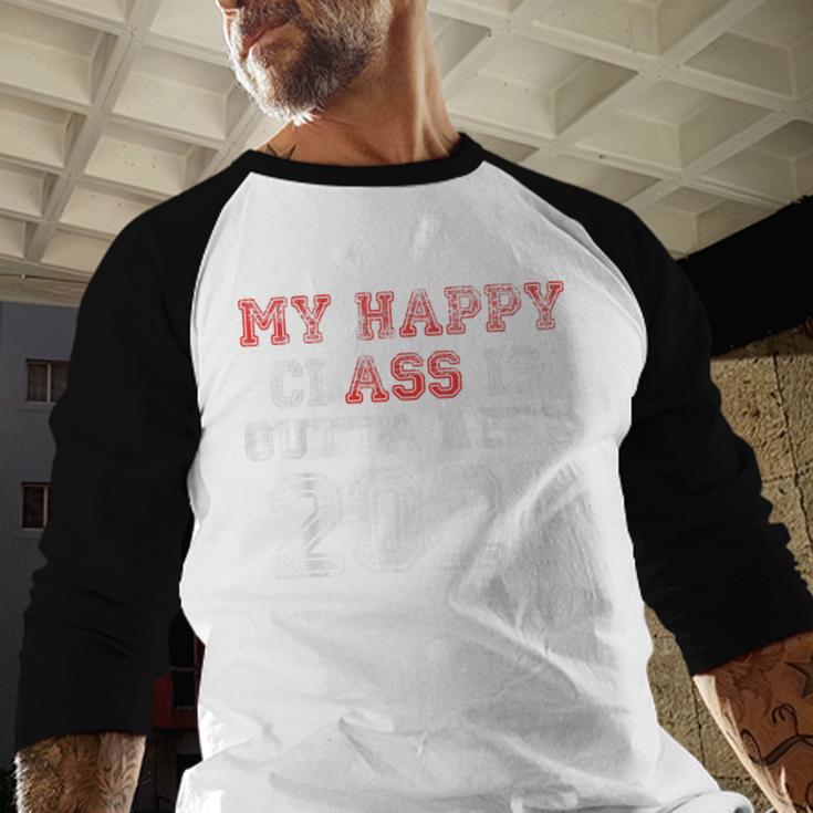 My Happy Class Is Outta Here 2021 Shirt Graduation Baseball Raglan Shirt