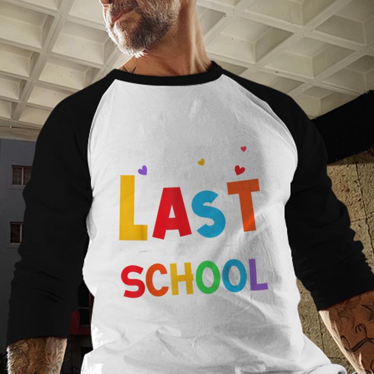 Happy Last Day Of School Teacher Women Student Graduation Baseball Raglan Shirt