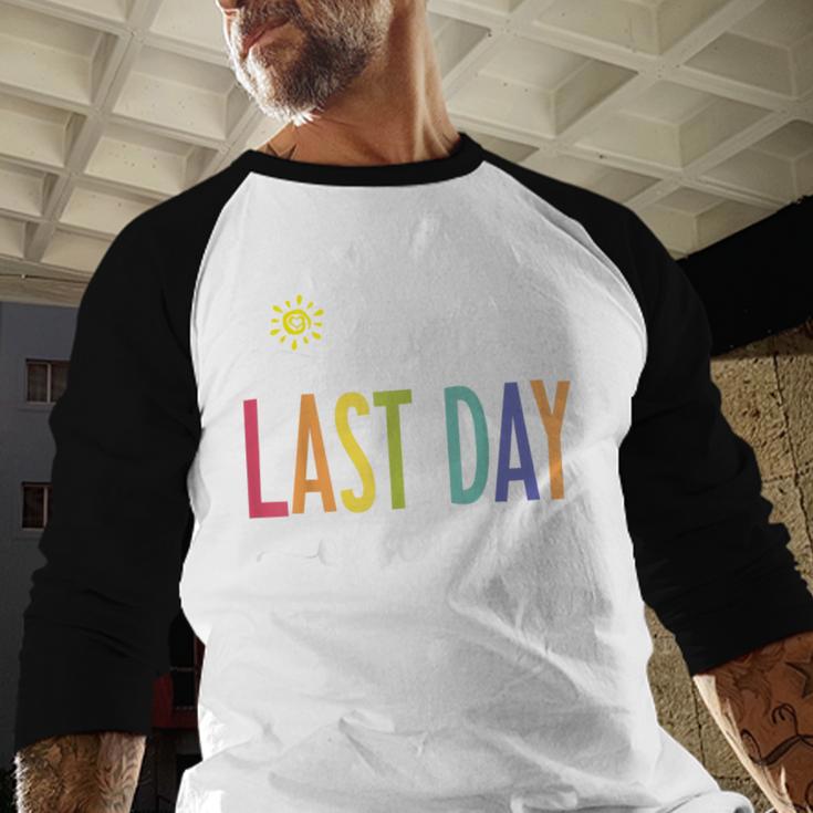 Happy Last Day Of School Women Teachers School Graduation Baseball Raglan Shirt