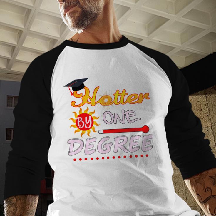 Hotter By One Degree Class Of Graduation 2019 Baseball Raglan Shirt