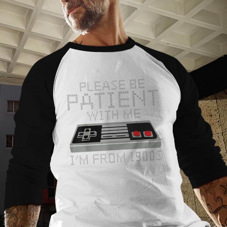 I'm From The 1900s Retro 90s Gaming Gamer Tee Baseball Raglan Shirt
