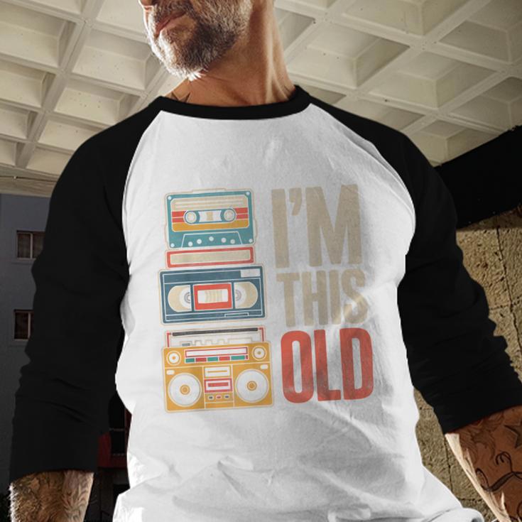 I'm This Old Vintage Cassette Tape Nostalgia Baseball Raglan Shirt