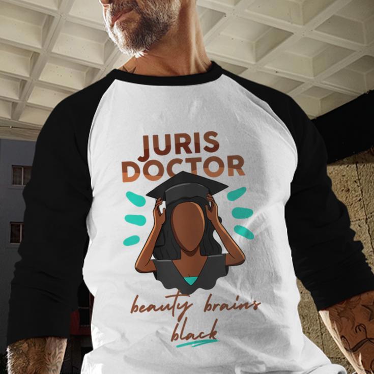 Juris Doctor Beauty Brains Juris Doctorate Graduation Baseball Raglan Shirt