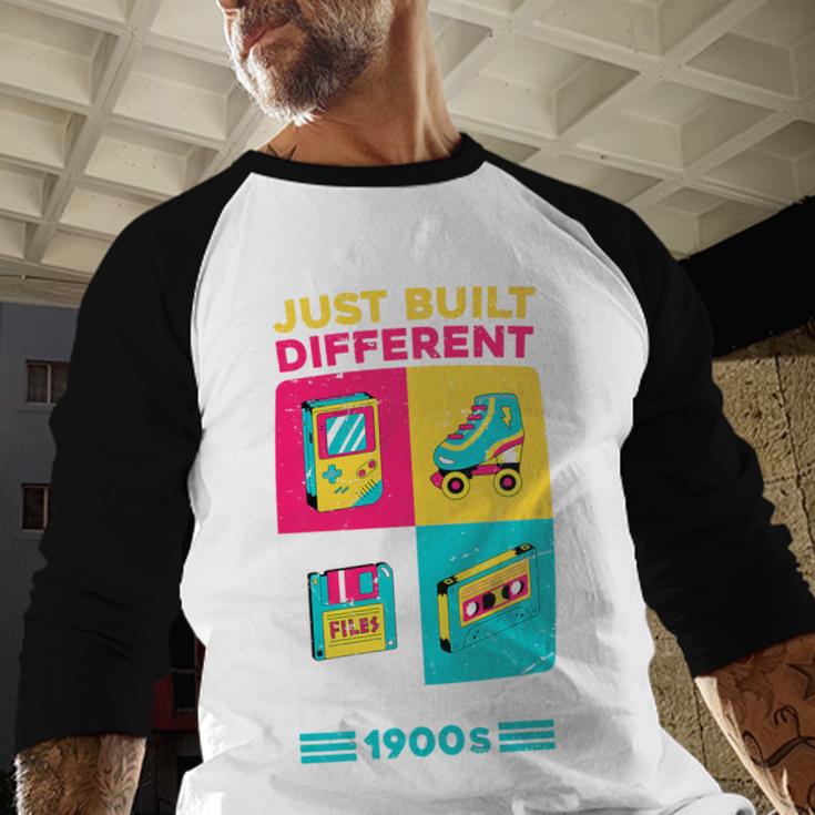Just Built Different I'M From The 1900S Retro Premium Baseball Raglan Shirt
