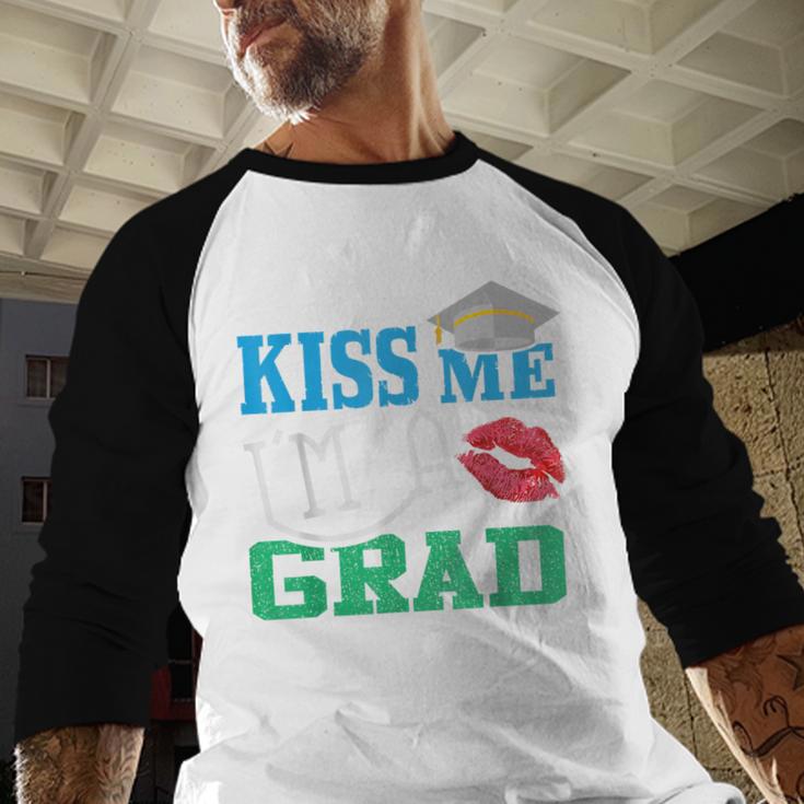 Kiss Me I'm A Grad 2018 Senior Graduation Baseball Raglan Shirt