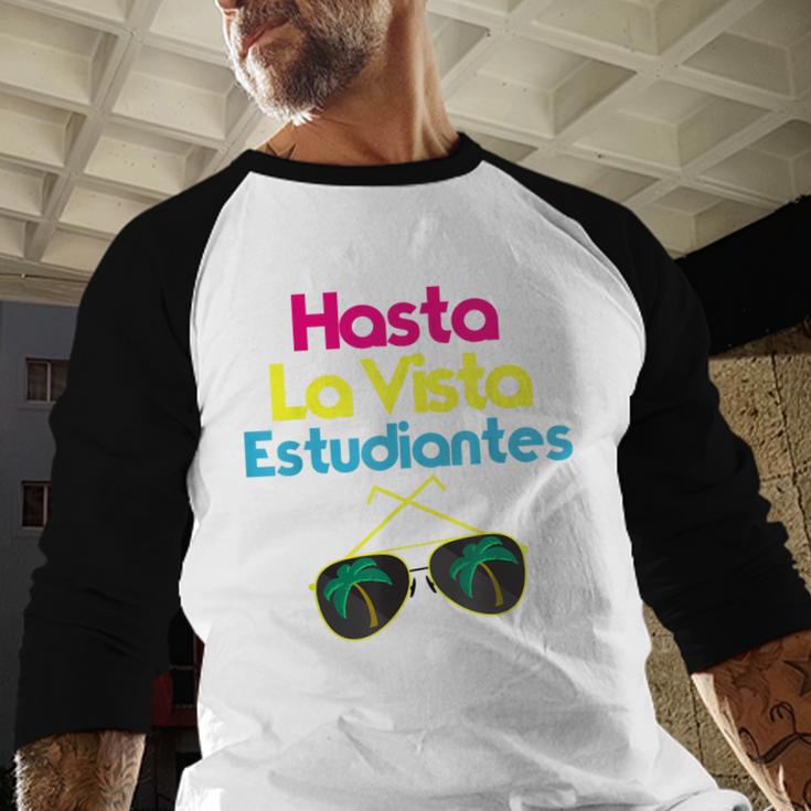 Last Day Of School Spanish Teacher Graduation T-Shirt Baseball Raglan Shirt