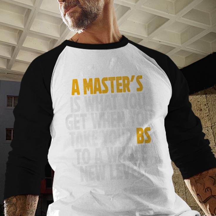 Master Degree When You Take Bs To New Level Graduation Premium Baseball Raglan Shirt