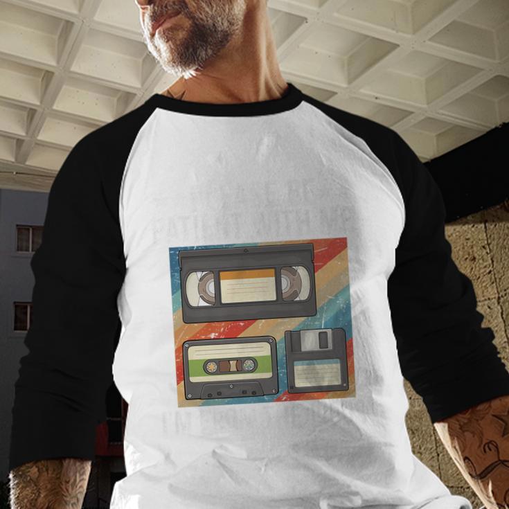 Be Patient With Me I'm From The 1900s Premium Baseball Raglan Shirt