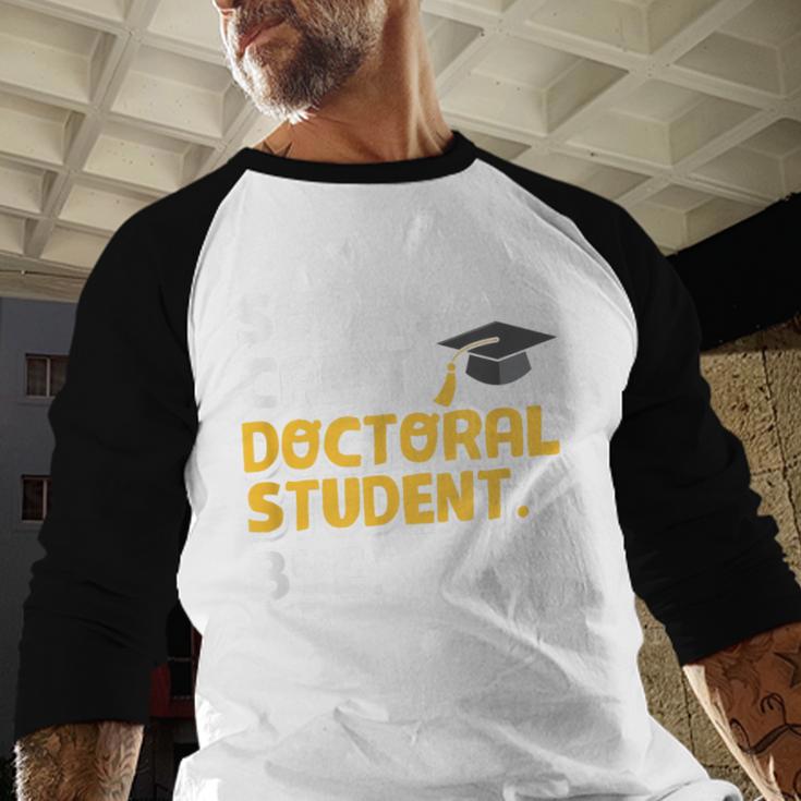 PhD Student Doctoral Degree Graduation Phd Graduate Baseball Raglan Shirt