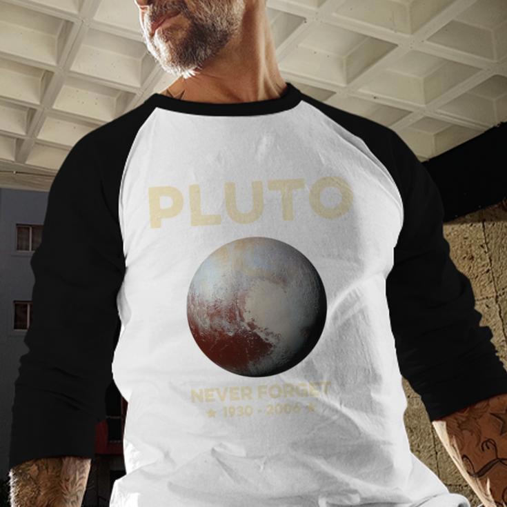 Pluto Never Forget 1930-2006 Planet Space Science Nostalgia Baseball Raglan Shirt