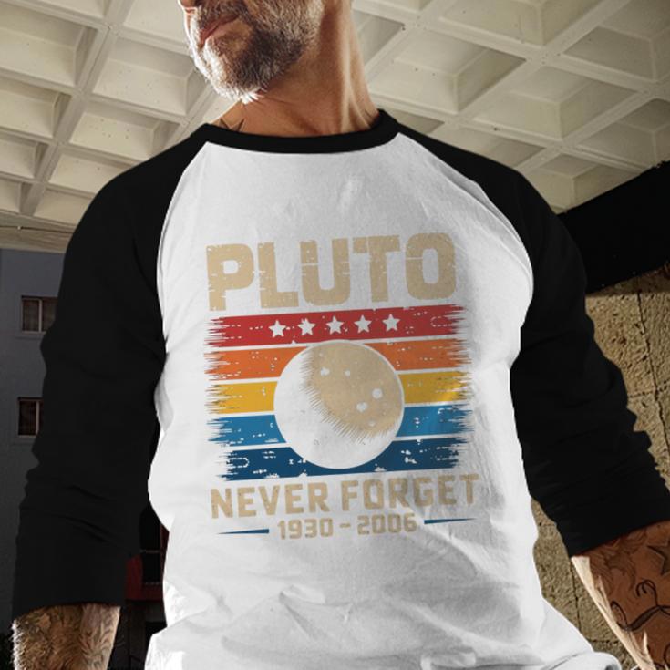 Pluto Never Forget Space Nostalgia Astronomy Humor Baseball Raglan Shirt Pluto Never Forget Space Nostalgia Astronomy Humor Baseball Raglan Shirt