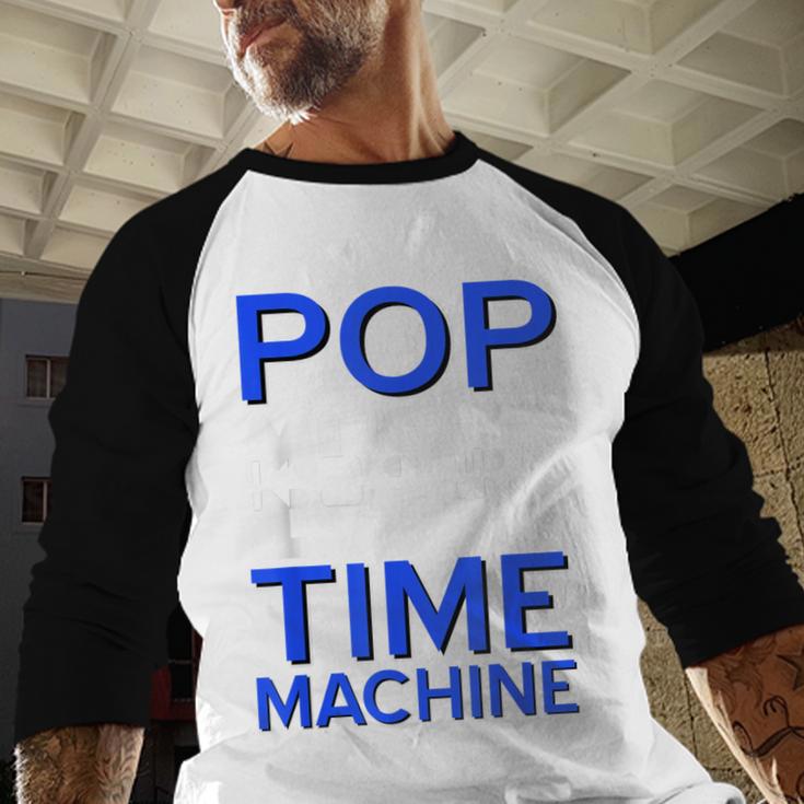 Pop Music Becomes a Time Machine Nostalgia Sound Quote Baseball Raglan Shirt