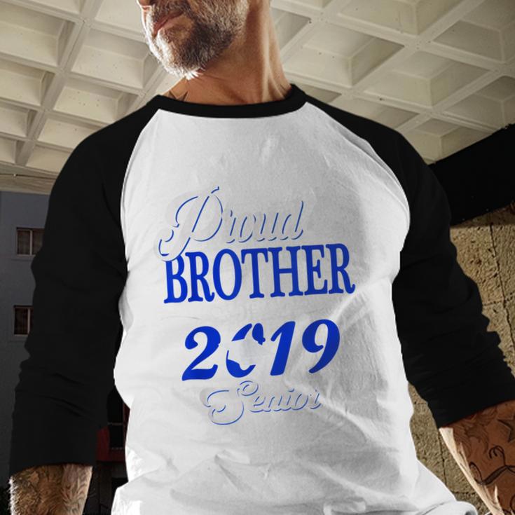 Proud BROTHER Of A Class 2019 Senior Tshirt Graduation Baseball Raglan Shirt