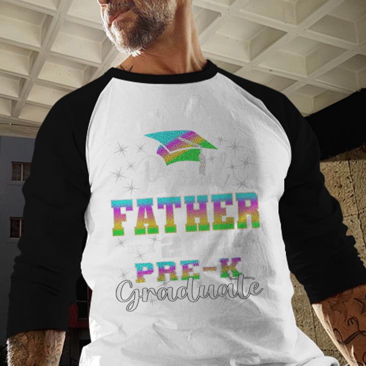 Proud Father Of PreK School Graduate 2024 Graduation Father Baseball Raglan Shirt