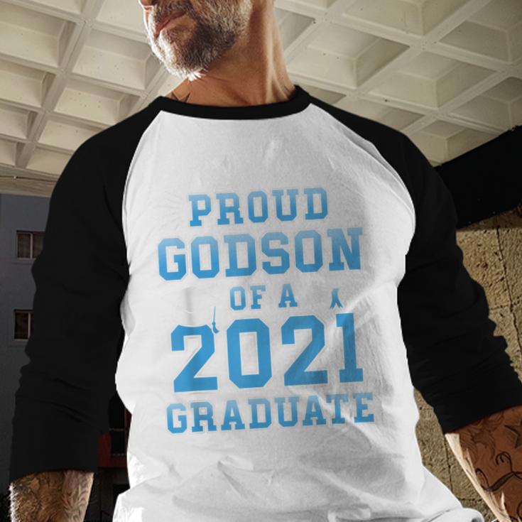 Proud Godson Of a 2021 Graduate School Graduation Family Baseball Raglan Shirt