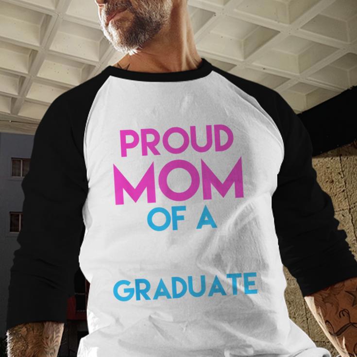 Proud Mom Of A 2017 Graduate Graduation Tee T-Shirt Baseball Raglan Shirt