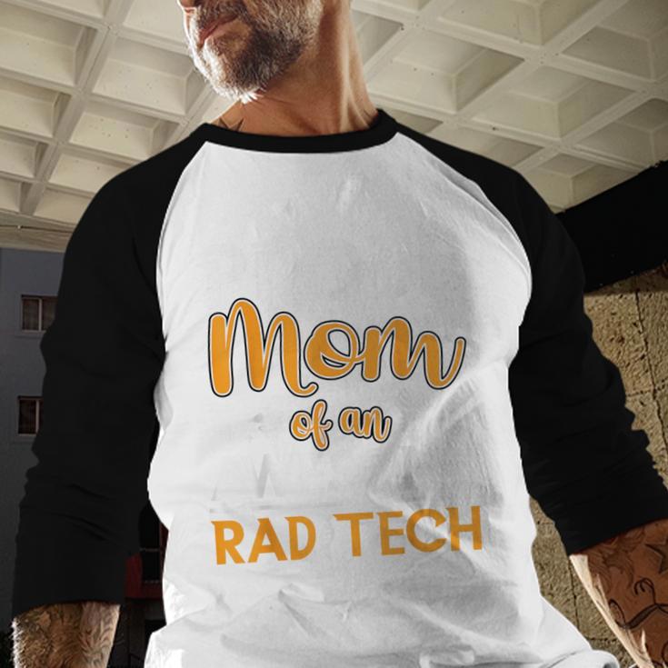 Proud Mom Of An Awesome Rad Tech Graduation Matching Family Baseball Raglan Shirt
