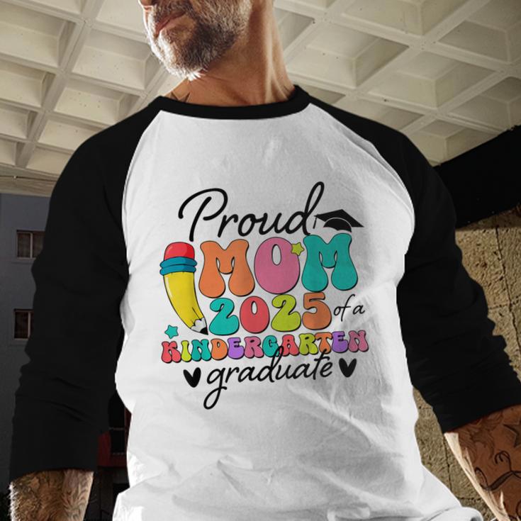 Proud Mom Class Of 2025 Kindergarten Graduate Graduation Baseball Raglan Shirt