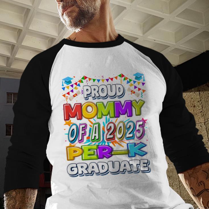 Proud MOMMY Of a 2025 PRE-K Graduate -Graduation Baseball Raglan Shirt