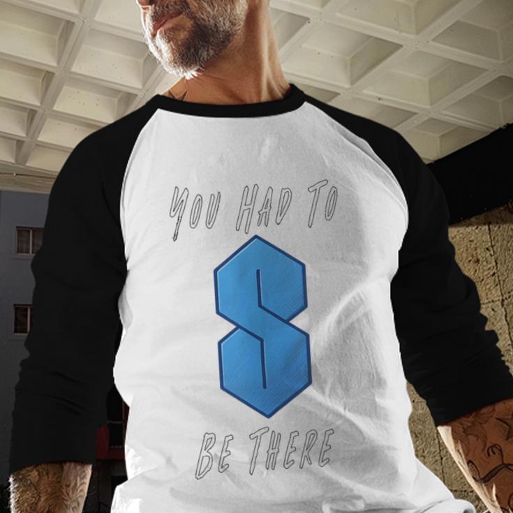 You Had To Be There S Nostalgia Baseball Raglan Shirt