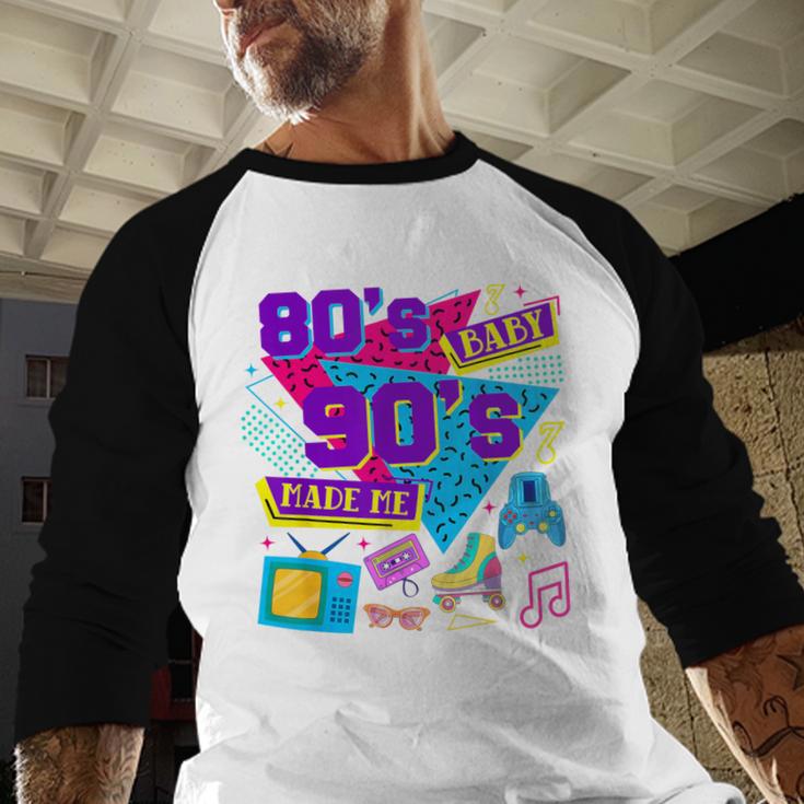 Retro 1980s 80's Baby 1990s 90's Made Me Nostalgia Birthday Baseball Raglan Shirt