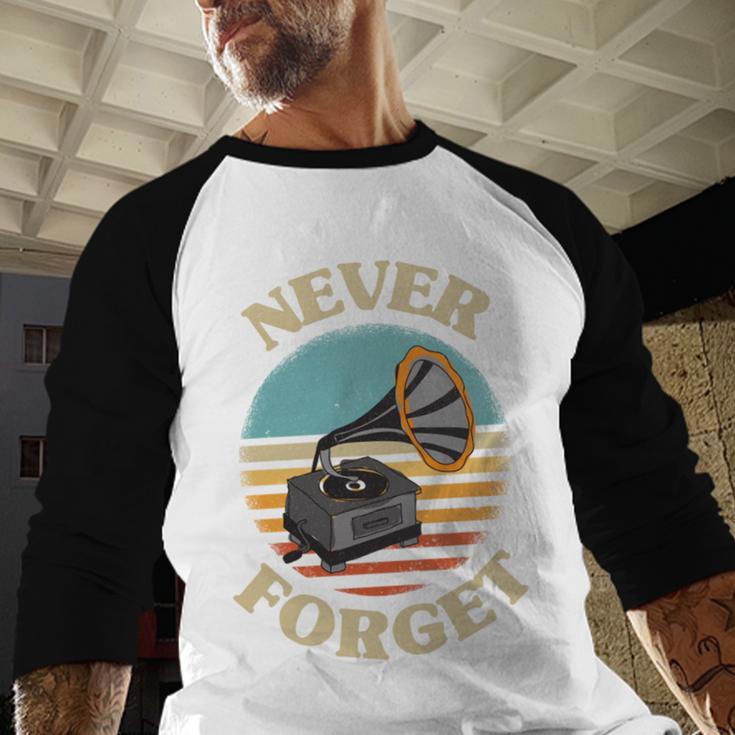 Retro Grammophone Never Forget Nostalgia Vintage Baseball Raglan Shirt