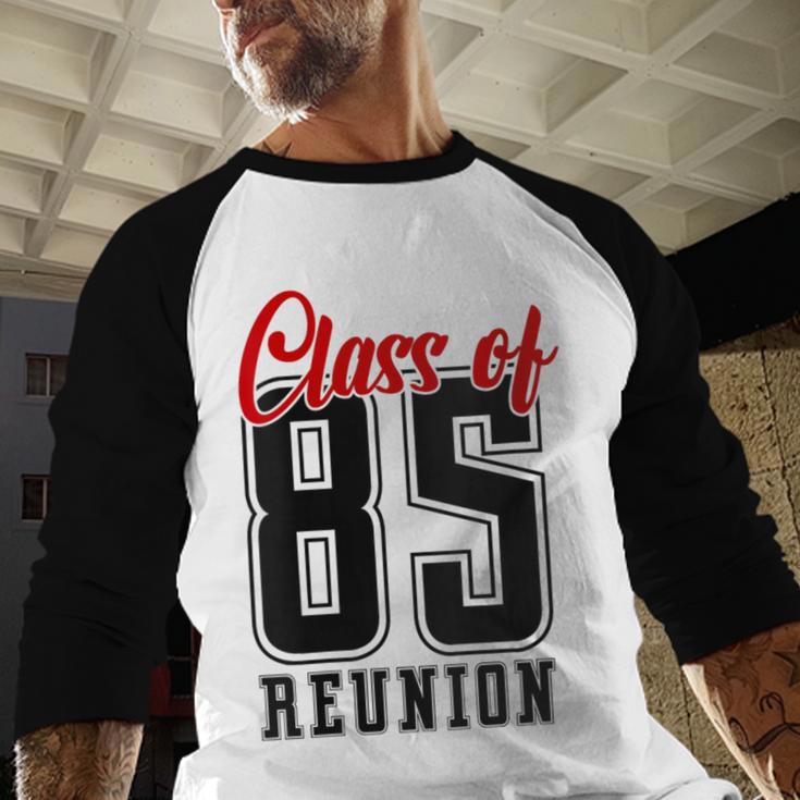 Reunion 1985 Matching Graduation High School Class Of 1985 Baseball Raglan Shirt