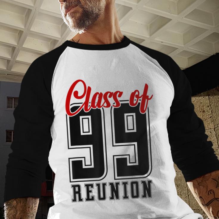 Reunion 1999 Matching Graduation High School Class Of 1999 Baseball Raglan Shirt