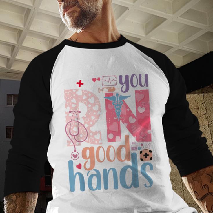 You RN Good Hands Cute Nurse Nursing Student Graduation Baseball Raglan Shirt