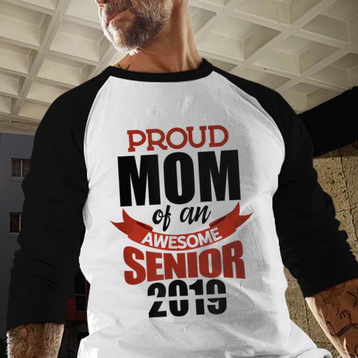 Senior Class Of 2019 Tshirt Graduation Awesome Mom Baseball Raglan Shirt