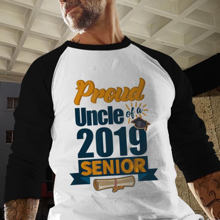 Senior Class Of 2019 Tshirt Graduation School Students Uncle Baseball Raglan Shirt