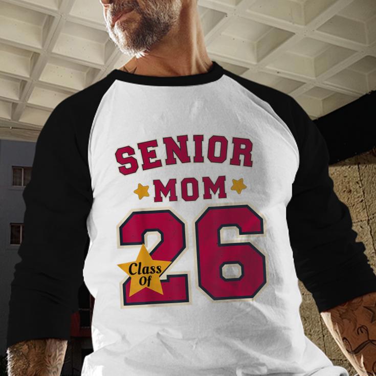 Senior Mom 2026 Proud Senior Mom Class Of 26 For Graduation Baseball Raglan Shirt