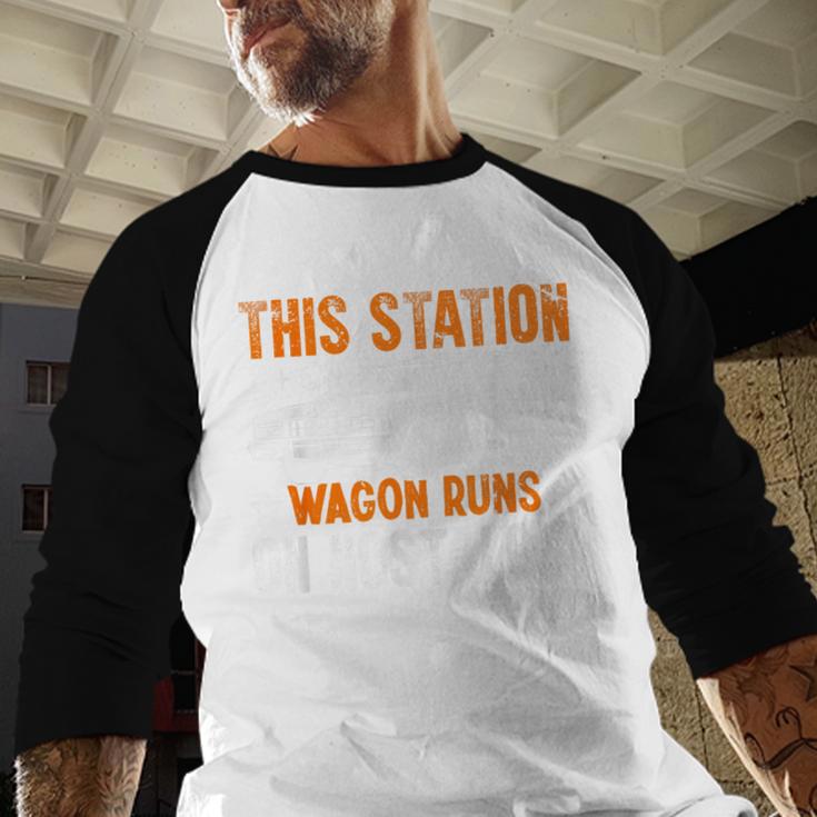 This Station Wagon Runs On Nostalgia Wagon Baseball Raglan Shirt This Station Wagon Runs On Nostalgia Wagon Baseball Raglan Shirt