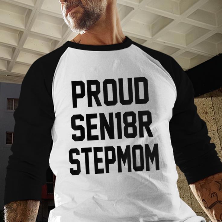 Stepmom Stepmother SEN18R Grad Senior Graduation Party Shirt Baseball Raglan Shirt