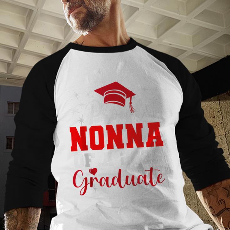 Super Proud Nonna Of 2025 Graduate Senior Graduation Family Baseball Raglan Shirt